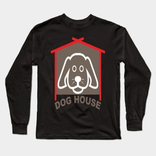 Dog house Long Sleeve T-Shirt